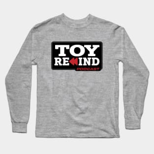 Toy Rewind - Dark Mode Long Sleeve T-Shirt